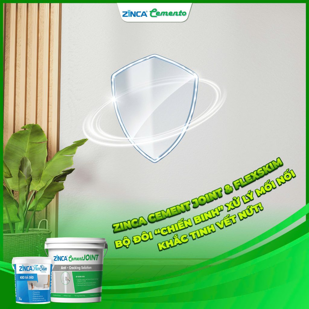 ZINCA CEMENT JOINT và FLEXSKIM– BỘ ĐÔI “CHIẾN BINH” XỬ LÝ MỐI NỐI, KHẮC TINH VẾT NỨT!